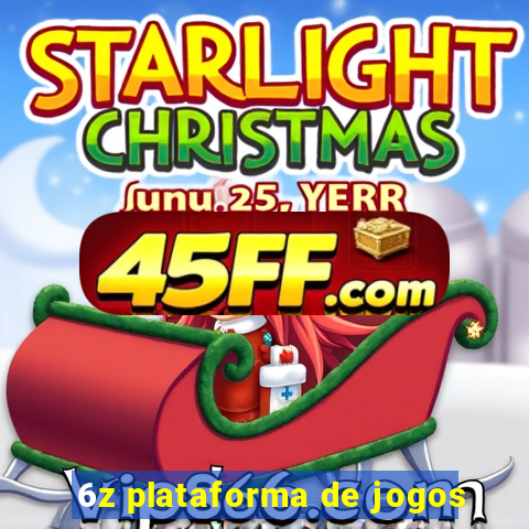 6z plataforma de jogos